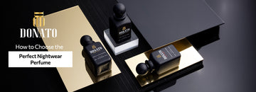 How to Choose the Perfect Nightwear Perfume